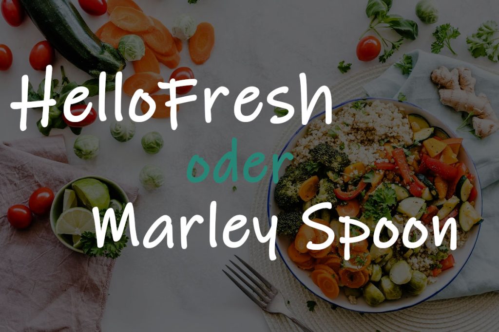 Hellofreh oder marley spoon